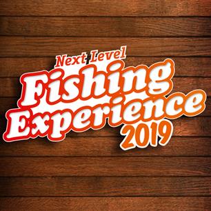 Next Level Fishing Experience 2019