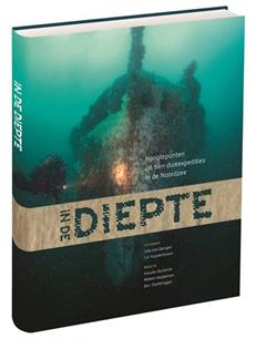 Nieuw in onze webshop! Boek ‘IN DE DIEPTE, hoogtepunten uit tien duikexpedities in de Noordzee’